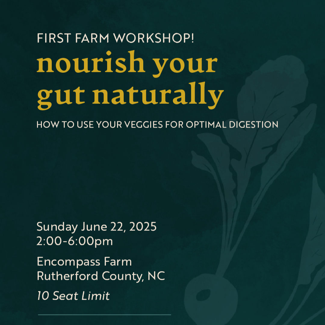 Nourish Your Gut Naturally: Sunday June 22, 2025