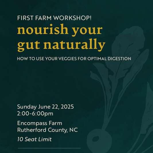 Nourish Your Gut Naturally: Sunday June 22, 2025